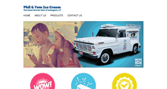 Desktop Screenshot of philandtomicecream.com